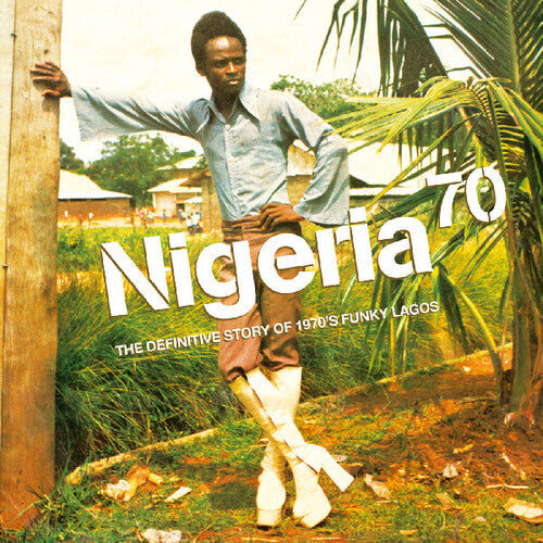 V/A-Nigeria 70 The Definitive Story of 1970's Funky Lagos