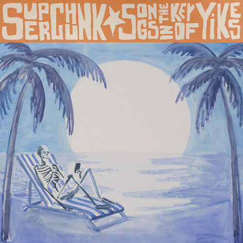 Superchunk-Songs In The Key Of Yikes