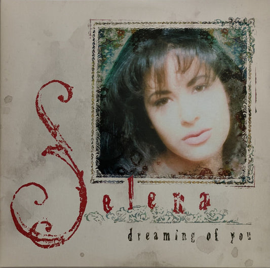 Selena-Dreaming Of You