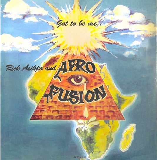 Rick Asikpo and Afro Fusion-Got To Be Me