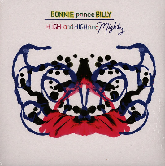 Bonnie Prince Billy-High And High And Mighty