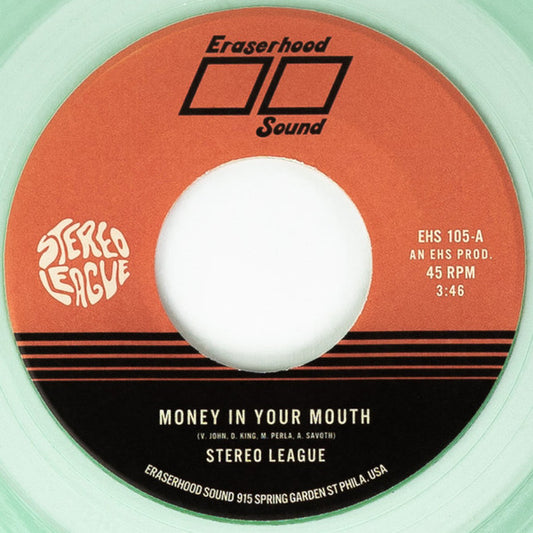 Stereo League-Money In Your Mouth