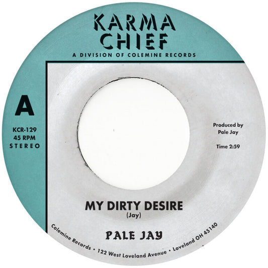 Pale Jay-My Dirty Desire