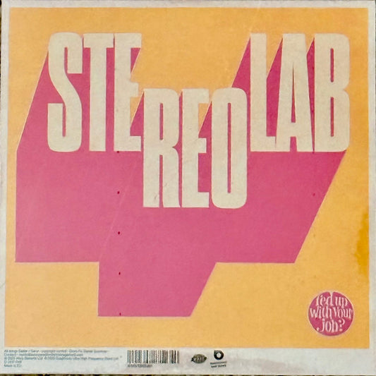 Stereolab-Fed Up With Your Job / Constant And Uniform Movement Unknown