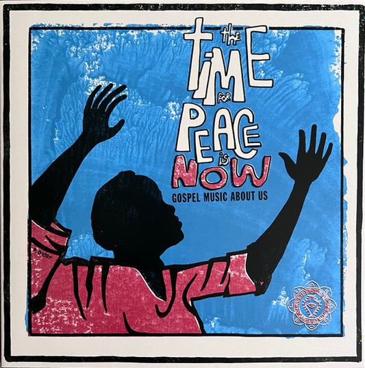 V/A-The Time For Peace Is NOW