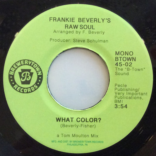 Frankie Beverly's Raw Soul-What Color