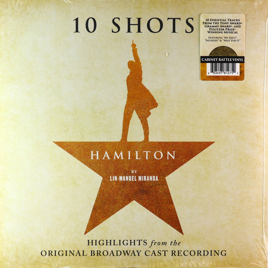 Lin–Manuel Miranda-Hamilton: 10 Shots (Highlights From The Original Broadway Cast Recording)