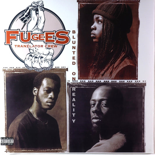Fugees-Blunted On Reality