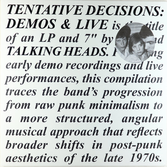 Talking Heads-Tentative Decisions: Demos & Live