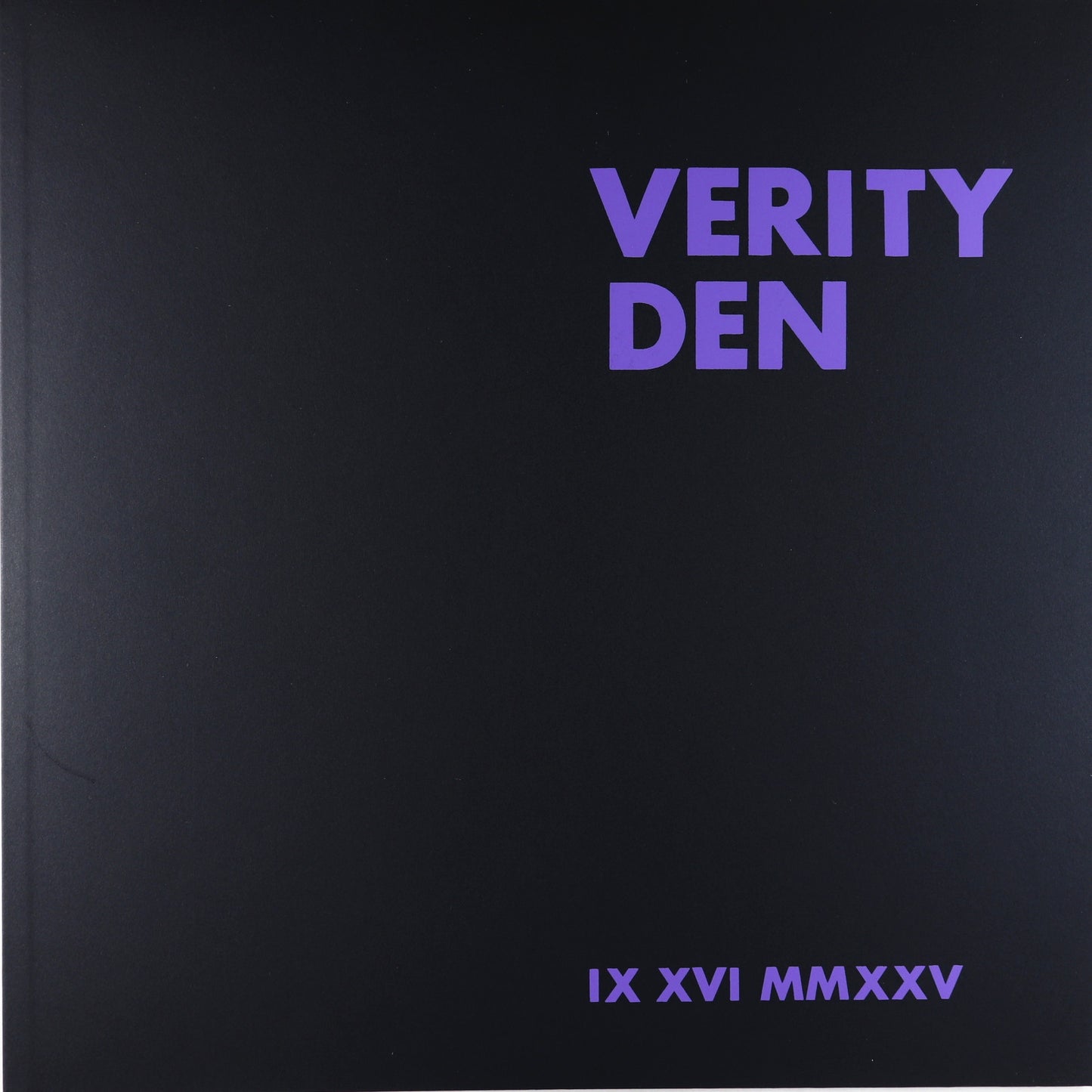 Verity Den-IX XVI MMXXV Instrumentals: Live and Improvised