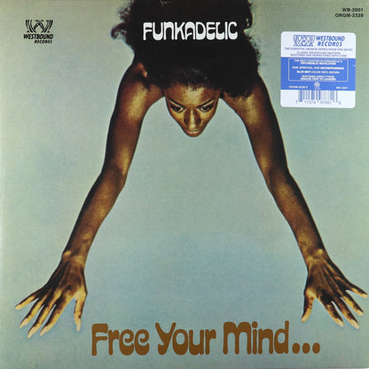 Funkadelic-Free Your Mind and Your Ass Will Follow