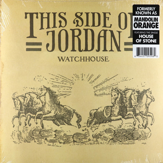 Watchhouse-This Side of Jordan