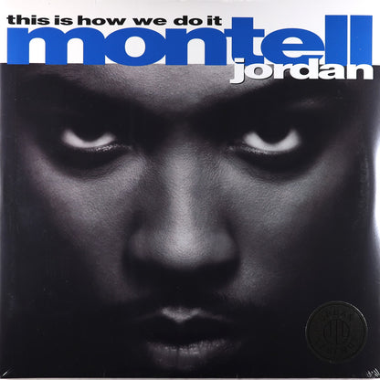 Montell Jordan-This Is How We Do It