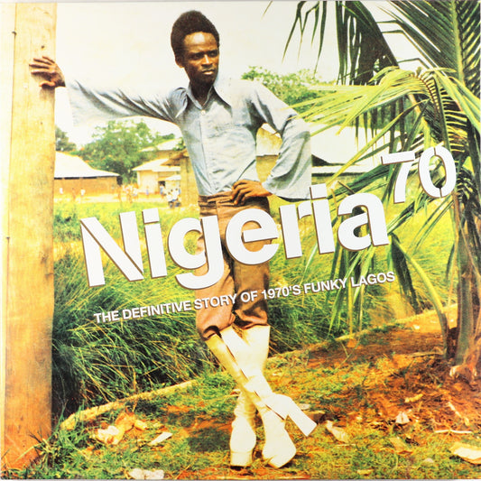 Various Artists-Nigeria 70 The Definitive Story of 1970's Funky Lagos