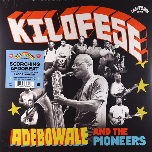 Adebowale & the Pioneers-Kilofese